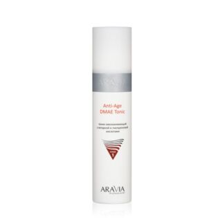 Омолаживающий тоник для лица Aravia Professional Anti-Age DMAE Tonic с янта